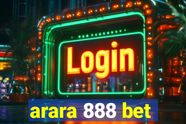 arara 888 bet